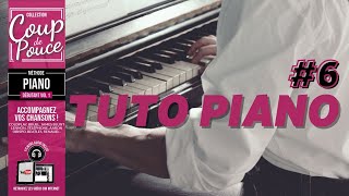 APPRENDRE À JOUER DU PIANO 6 [upl. by Aitram131]