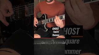 Square Hammer  Ghost Guitar Solo Playthrough and Guitar tab [upl. by Kesley660]