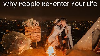 The Unexpected Returns Why People Reenter Your Life [upl. by Phi]