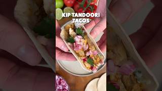 Kip Tandoori Tacos 🌮 shorts [upl. by Sileas42]