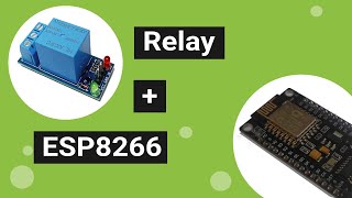 Configure ESP8266 Nodemcu With Relay Module Test circuit [upl. by Ykcul]