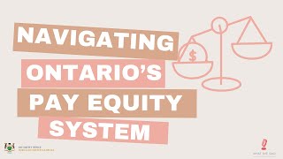 Navigating Ontarios Pay Equity System Insights from Commissioner Kadie Philp [upl. by Eniwtna]