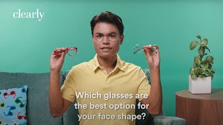 How to Choose Glasses for Your Face Shape  Clearly [upl. by Itak]