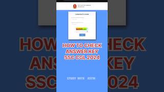 Check Answer Key SSC CGL  Study With Astik  ssccgl ssccgl2024 answerkey [upl. by Nnyled350]