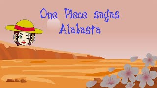 ONE PIECE Saga collection  Alabasta [upl. by Esinek209]