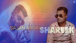 SHAREEK SAJAN ARORA official VideoLatest punjabi songs 2024 new Punjabi song [upl. by Bonnibelle]