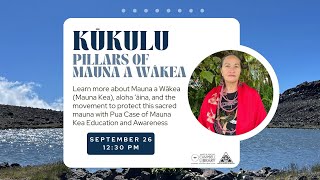 KŪKULU PIllars of Mauna a Wākea with Pua Case [upl. by Naujed]