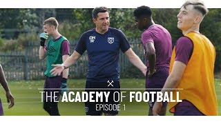 THE ACADEMY OF FOOTBALL  EPISODE 1 [upl. by Giltzow]