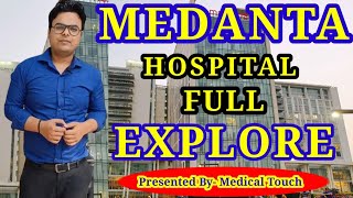 Medanta Hospital Full ExploreHospital Explore Video1 [upl. by Norak]