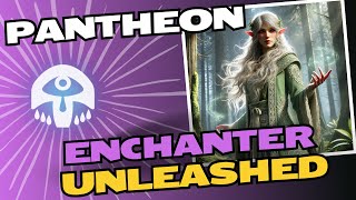 Enchanter Unleashed A Pantheon Class Overview [upl. by Nonnerb606]