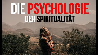 Die Psychologie der Spiritualität  Transpersonale Psyche [upl. by Elrem]