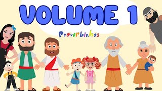 LOUVORES INFANTIL  PROVERBINHOS VOLUME 1 [upl. by Ellimahs]