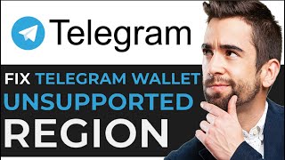 How To EASILY Fix Telegram Wallet Unsupported Region 2024  EASY GUIDE [upl. by Muscolo]