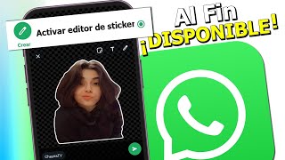 WhatsApp Libera a Función de Crear STICKERS para TODOS Nuevo✅ [upl. by Allard]