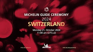 MICHELIN Guide Ceremony Switzerland 2024 [upl. by Lledrac]