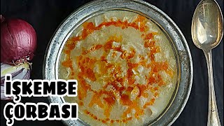 Ä°ÅKEMBE Ã‡ORBASI NASIL YAPILIR ğŸ’¯ TURKISH TRIPE SOUP ğŸ”LEZZET SIRRI Ä°LE TERBÄ°YELÄ° Ã‡ORBA TARÄ°FÄ° YAPIMI [upl. by Notsua]