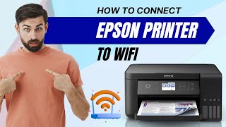 How to Connect Epson Printer to WiFi  Printer Tales [upl. by Relyuhcs]