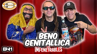 LOS IMPENETRABLES FEAT BENO DE GENITALLICA Ep 41  Moroco Palacios [upl. by Kcired]