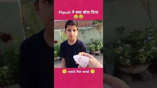 Piyush ने क्या बोल दिया 😂 sourav Joshi vlogs [upl. by Allemrac568]