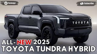 2025 Toyota Tundra Hybrid Unveiled  The Evolution Of Performance [upl. by Eile]