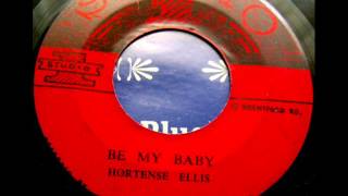 HORTENSE ELLIS  BE MY BABY [upl. by Michaeline]