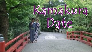 鎌倉デート  Kamakura Date [upl. by Wildermuth]