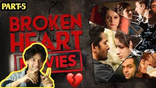 Top 10 HeartBroken Movie In Hindi  PART  5 [upl. by Yrag314]