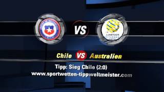 Chile Australien 1462014 WM Sportwetten Tipp [upl. by Eugatnom]