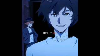 Hes my Alibi  Dazai amp Chuuya  edit soukoku bsd [upl. by Trish313]