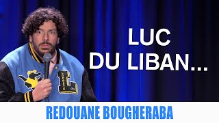 LUC DU LIBAN  REDOUANE BOUGHERABA [upl. by Anes]