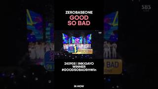 240908  INKIGAYO WINNER Good so bad by zerobaseone 5th win GOODSOBAD5thWin [upl. by Roma]