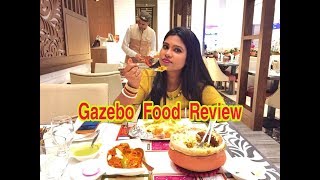 Gazebo Restaurant food Review  गज़ेबो रेस्तरां भोजन की Review [upl. by Nangem863]