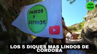 Diques y Embalses de Córdoba los mejores lugares de Córdoba [upl. by Trelu]