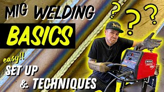 MIG Welding Basics For BEGINNERS How To Set Up Your Welder  Tips Tricks amp Techniques [upl. by Savvas584]