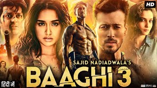 Baaghi 3 Full Movie Review amp Explain  Tiger Shroff Shraddha Kapoor Riteish Deshmukh Disha Patani [upl. by Annuhsal]