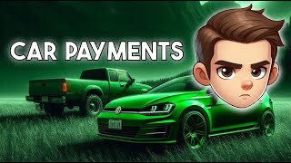 We Need to Talk About Car Payments [upl. by Bald]