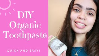 DIY QUICK AND EASY ORGANIC TOOTHPASTE  WHITENED SMILE [upl. by Sabrina]