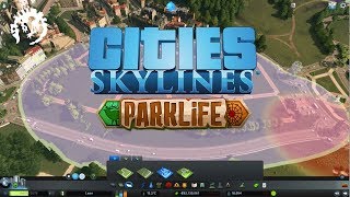 Cities Skylines  Parklife Gameplay Reveal Trailer [upl. by Redlac148]