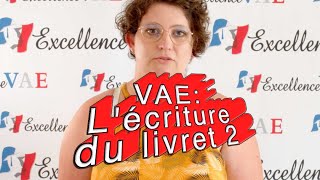 VAE Conseils pour lécriture du livret 2 par Sandy Slonina  2021 [upl. by Ylehsa332]