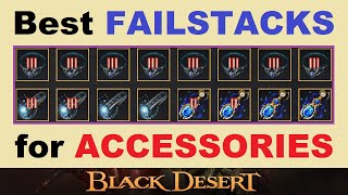 Best FAILSTACKS for ACCESSORIES Softcap Explained amp Tips to SAVE SILVER Black Desert [upl. by Swarts]