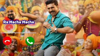 Ra Macha Macha Song promoRam Charan Bgm  Ringtone Lyrics Letest Telgu song New Telgu song [upl. by Harriett]