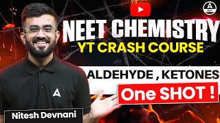 Aldehydes Ketones Class 12 One Shot  Organic Chemistry  NEET 2024  Nitesh Devnani [upl. by Joiner]