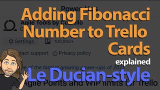 Activating Trello Fibonacci Numbers Story Points Tutorial [upl. by Effie]