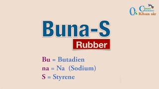 Buna S Rubber  SBR Preparation  Property  Synthesis [upl. by Novar]