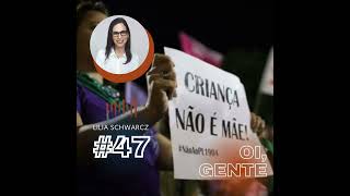 47  A imoralidade do PL antiaborto por estupro [upl. by Dionisio]