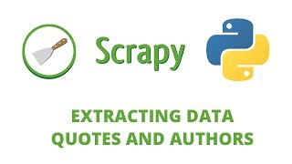 Python Scrapy Tutorial  11  Web Scraping Quotes and Authors [upl. by Araek]