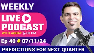 Ep 40 Why Next 34 Months Critical For Gurgaon  Weekly Live Podcast With Abhay  7 Nov 2024 [upl. by Natanoj]