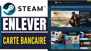 Comment Enlever Sa Carte Bancaire Sur Steam 2024 [upl. by Geordie]