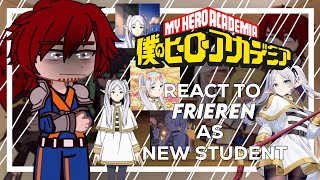 Pro Heroes react to Frieren as New student of UA  gacha club  Mha x snf \\ 11 🇧🇷🇺🇸 [upl. by Fachini]