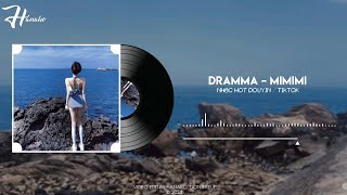 Dramma – МиМиМи MiMiMi  Nhạc Nền Hot TikTok  Douyin [upl. by Nelo716]